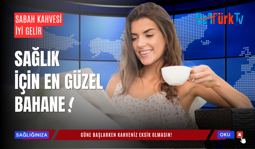 Hayatınıza bir fincan kahve daha ekleyin!