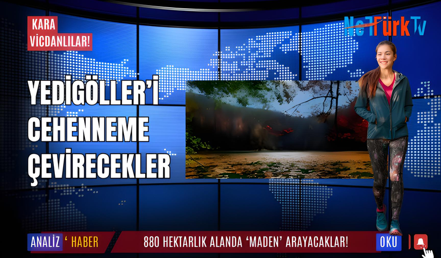 Cennet'i dinamitliyorlar!: Yedigöller’in dibine dalacaklar!